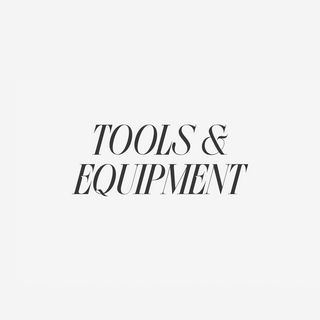 Tools & Equipment